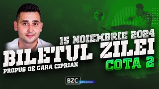 Biletul Zilei #COTA2 - 15.11.2024