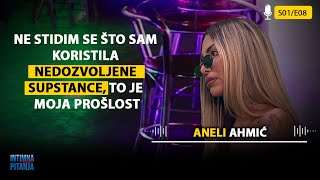 INTIMNA PITANJA - Aneli o korišćenju nedozvoljenih supstanci, Janjušu, Asminu…