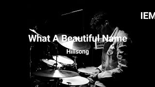 What a Beautiful Name | Drum IEM Mix | @hillsongworship