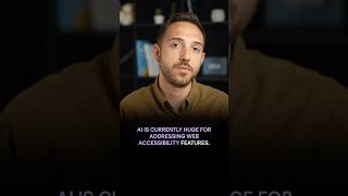 AI is currently huge for addressing web accessibility challenges