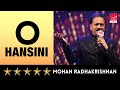 @ARKEventsindia - O Hansini - Mohan Radhakrishnan (Raw Unplugged)