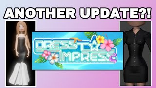 ANOTHER Dress to Impress UPDATE?!