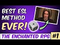 I Created the GREATEST Method for ESL Teaching! | #1 The Enchanted RPG Diary