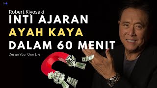 ROBERT KIYOSAKI: TERNYATA INILAH AJARAN AYAH KAYA YANG TIDAK DIAJARKAN DI SEKOLAH