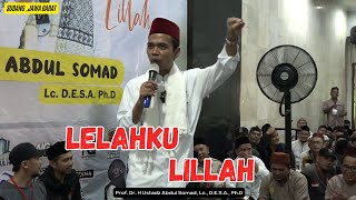 Lelahku Lillah | Subang, Jawa Barat | Ustadz Abdul Somad