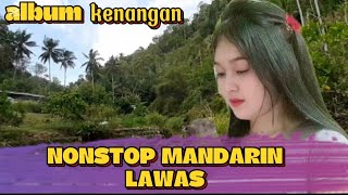 POP LAWAS MANDARIN NONSTOP