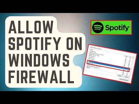 ПРОСТЫЕ ШАГИ: разрешение Spotify на брандмауэре Windows [обновлено]