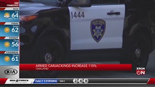 Armed carjacking's in Oakland increase 115%