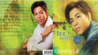 Nhạc Vàng Bolero - CD Quang Lê - Kẻ Ở Miền Xa