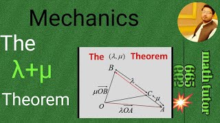 || Mechanics || Lambda Mu Theorem ( λ ,μ ) theorem || S. B Malik ||