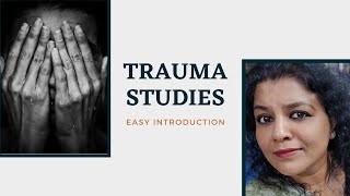Trauma Studies for NTA NET, SET, literary theory for research