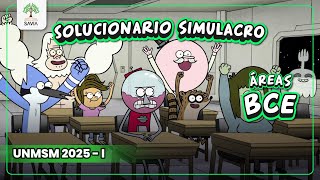 🔴 SOLUCIONARIO Simulacro UNMSM 2025 - I 🌳| Áreas B-C-E