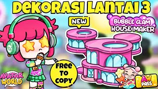 DEKOR LANTAI 3 RUMAH BUBBLE DI AVATAR WORLD PAZU ‼️