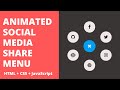 How to Create Animated Share Menu / Button using HTML, CSS & JavaScript