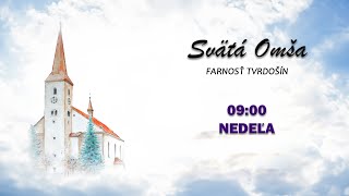 SV. OMŠA - NEDEĽA, 22.12.2024 o 09:00 SV. OMŠA (4. ADVENTNÁ NEDEĽA)