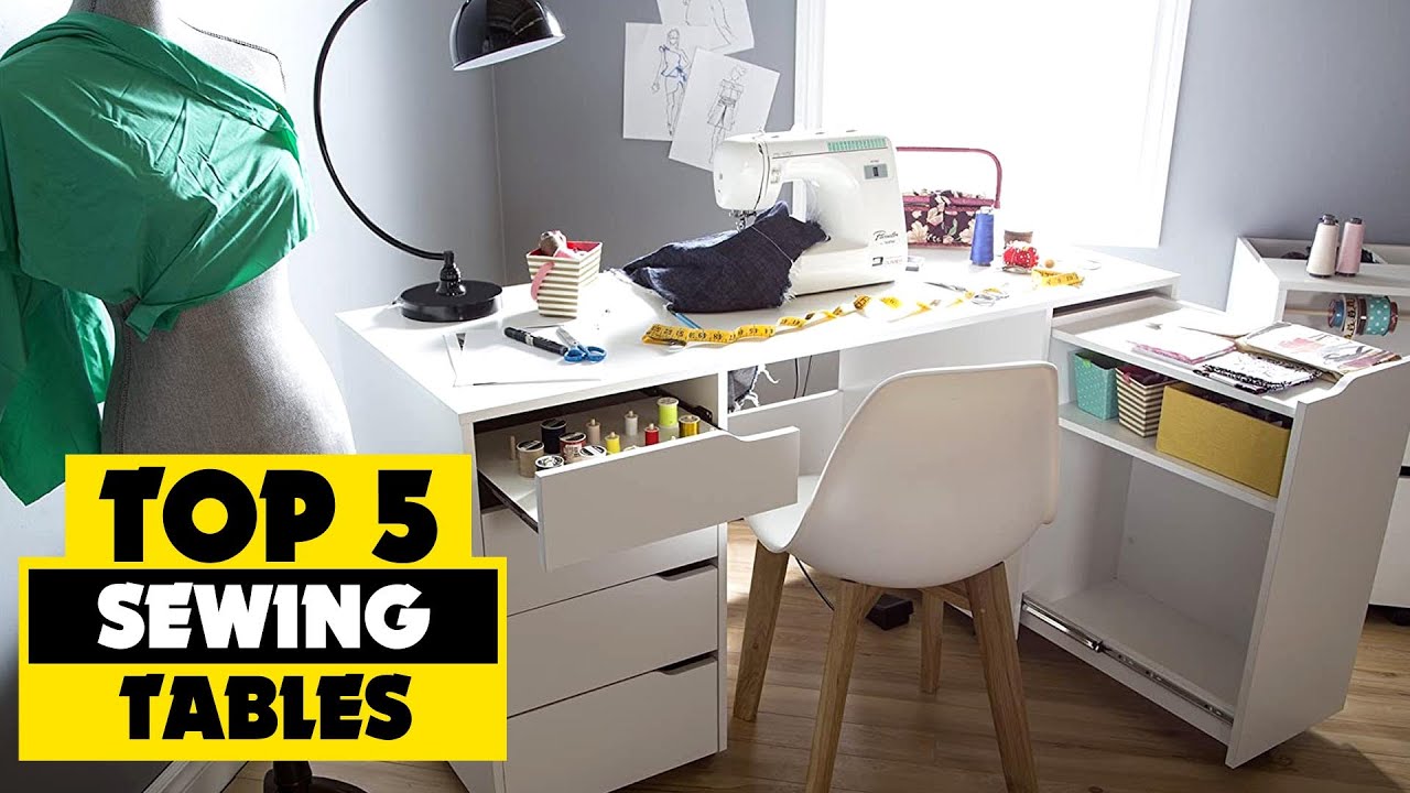 Top Sewing Tables For Every Crafter's Needs (2024 Guide) - YouTube