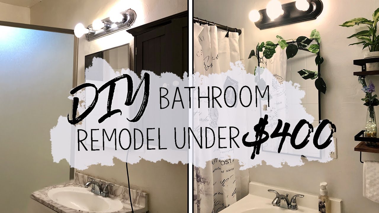 DIY BATHROOM REMODEL UNDER $400 - HOW I DID IT STEP BY STEP W/ TIME ...