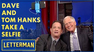 Tom Hanks & David Letterman Use A Selfie Stick | Letterman