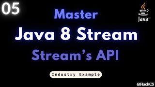 05- Master Java 8 Stream API's | Season 2 | HackCS