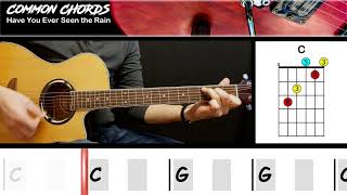 Have You Ever Seen the Rain - CCR | GUITAR LESSON | Common Chords