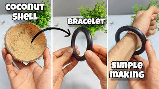 easy making a coconut shell bracelet🥥🥥 || coconut shell bracelet ||  coconut shell craft ideas