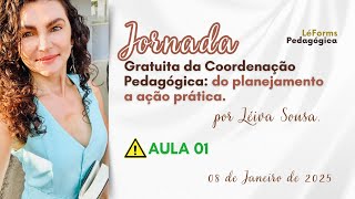 AULA 1 - Jornada Gratuita da CP: do planejamento a ação prática.