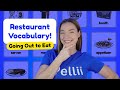 Going Out to Eat: Restaurant Vocabulary