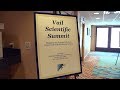 Vail Scientific Summit 2017 End Video