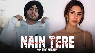 Nain Tere Nonstop Punjabi Mashup | shubh new song | sonam bajwa songs |   You And Me Nonstop