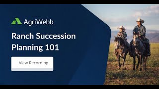 How to build a ranch succession plan