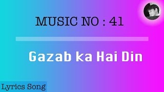Gazab ka Hai Din | Lyrics Song With Translation | DIL JUUNGLEE