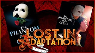 The Phantom of the Opera (Film) ~ Lost in Adaptation