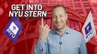 How to Get Into NYU Stern, 2023-2024