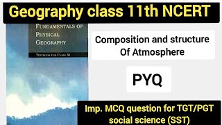 class 11 Geography chapter 8 composition and structure of atmosphere MCQ #ncertmcq #cbsemcq