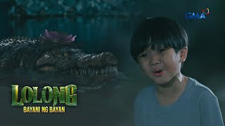 Lolong 2: Dakila comes to the rescue! (Episode 22)