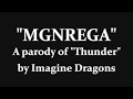 'MGNREGA' - A parody of 'Thunder" - Imagine Dragons