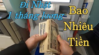 Sự Thật Đi Nhật 1 Tháng Lương Được Bao Nhiêu Tiền??? Xkld Nhật Bản 2022