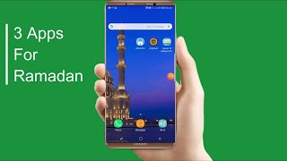 3 Apps for Ramadan | best islamic apps for android - Quran history of islam qasas ul anbiya urdu