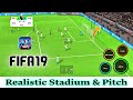 AMAZING!! FIFA19 MOBILE - REALISTIC PITCH/GRASS & STADIUM UPDATE - TAP TUBER