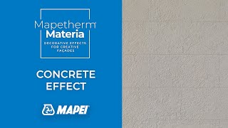 Do you want to create the Concrete Effect on your façades? | Mapetherm Materia