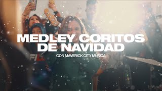 Medley Coritos de Navidad | Maverick City Música