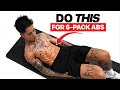 Do This Everyday In 2024 For 6 Pack Abs