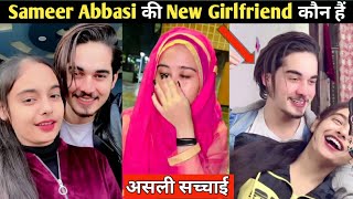 Sameer Abbasi की New Girlfriend कौन हैं/ Sameer Abbasi new Girlfriend name/ Sameer sanaya/ breakup