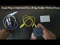 DIY BRIDGE RECTIFIER ||Cool Science Project Explained by Ashwin Madhan||