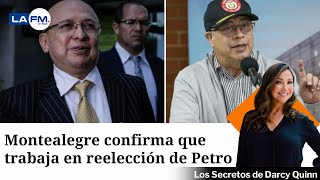 Exfiscal Montealegre confirma que trabaja en propuesta para reelección de Petro