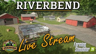 🔴 LIVE STREAM - FS25 - RIVERBEND SPRINGS STARTING OUT SMALL! - LAMMA 2025 PRESHOW CHAT!