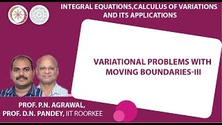 Variational problems with moving boundaries-III