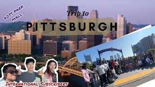 Trip to Pittsburgh USA | Ross Park Mall | Gateway Clipper | Strip District | USA | PESIUP | IUP trip