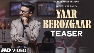 Preet Harpal: Yaar Berozgaar (ਯਾਰ ਬੇਰੋਜ਼ਗਾਰ) Song Teaser | Latest Punjabi Song | Releasing 16 May