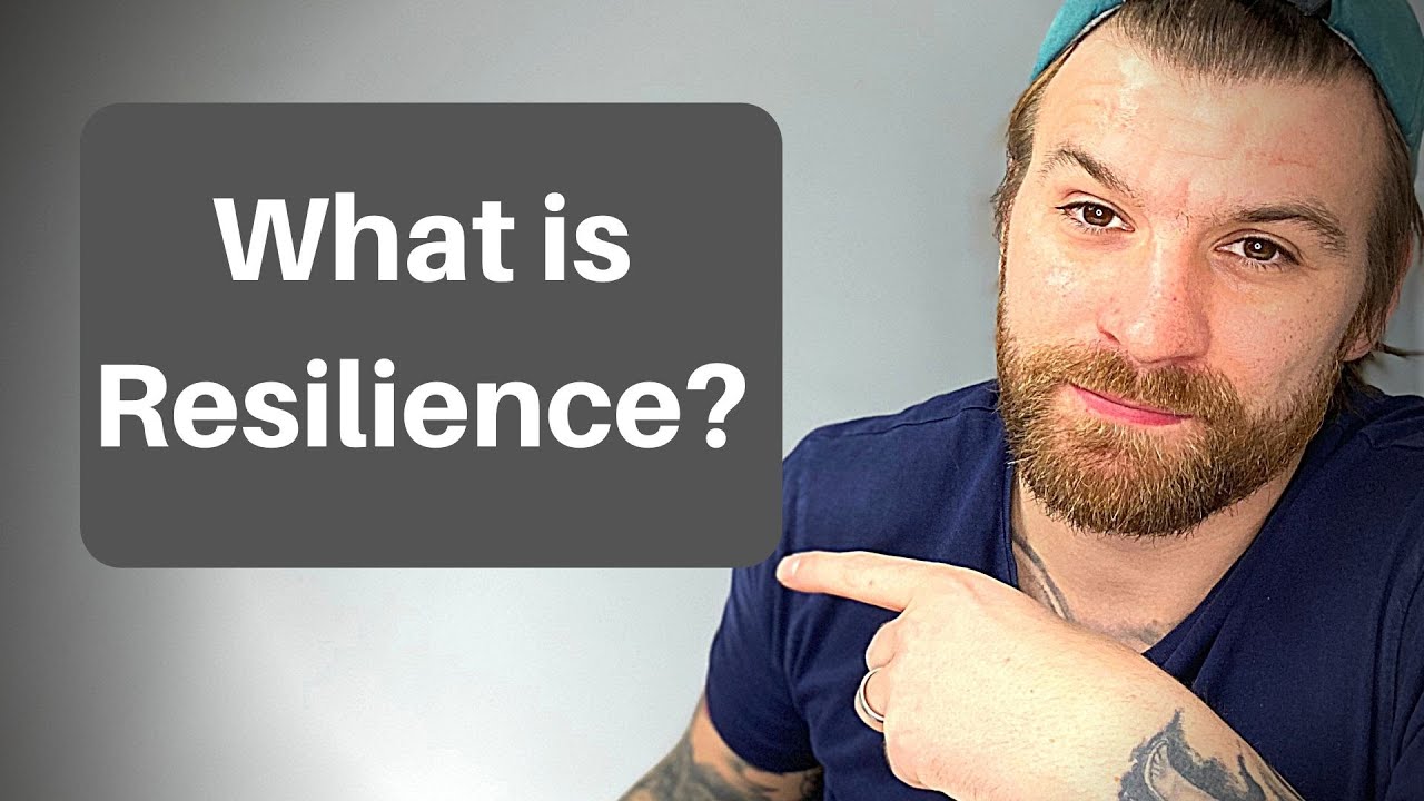 What Is Resilience? - YouTube